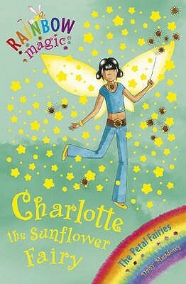 Charlotte The Sunflower Fairy by Daisy Meadows