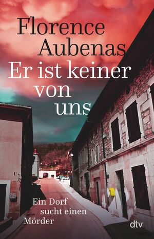 Er ist keiner von uns by Florence Aubenas