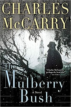 The Mulberry Bush by Charles McCarry