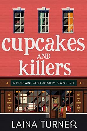 Cupcakes and Killers by Laina Turner