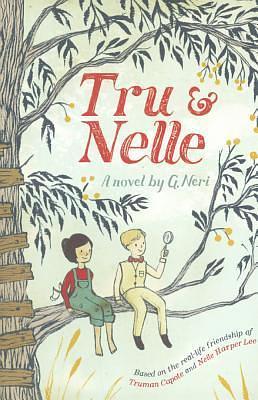 Tru And Nelle by G. Neri, G. Neri