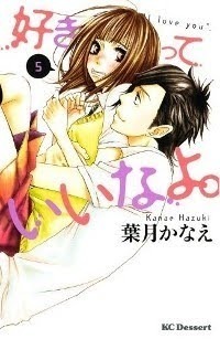 Suki-tte Ii na yo, Volume 5 by Kanae Hazuki