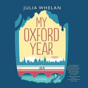 My Oxford Year by 