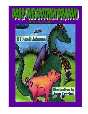 Dorp The Scottish Dragon - Book 1 by 