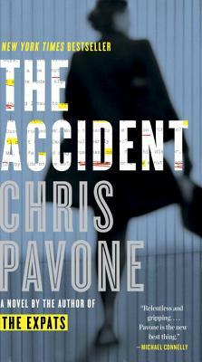 The Accident by Chris Pavone