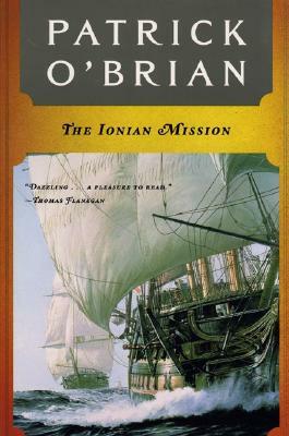 The Ionian Mission by Patrick O'Brian