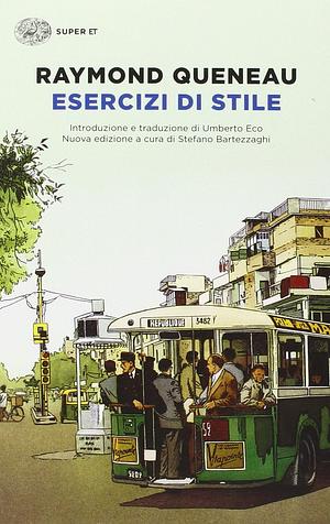 Esercizi di stile by Raymond Queneau, Stefano Bartezzaghi