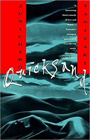 Quicksand by Jun'ichirō Tanizaki