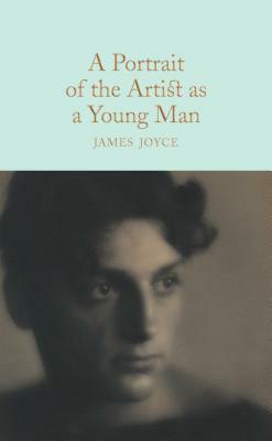 A Portrait of the Artist as a Young Man by James Joyce