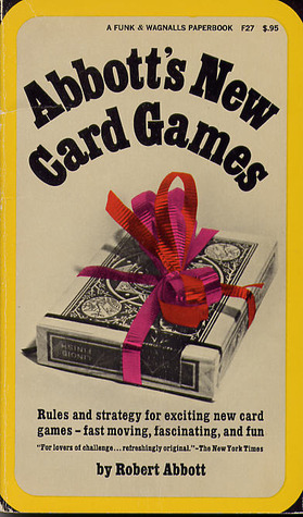 Abbott's New Card Games by Robert Abbott