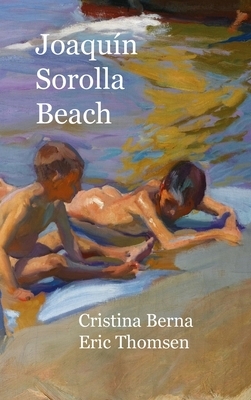 Joaquín Sorolla Beach: Premium Hardcover by Cristina Berna, Eric Thomsen