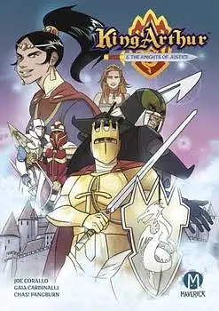 King Arthur and the Knights of Justice by Joe Corallo