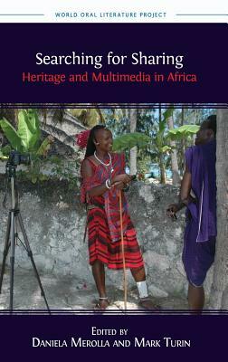 Searching for Sharing: Heritage and Multimedia in Africa by 