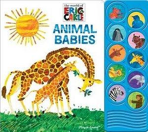 Animal Babies by Eric Carle, Eric Carle, Susan Rich Brooke