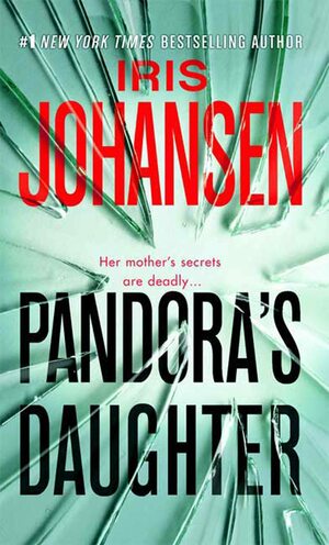 Pandora's Daughter by Iris Johansen