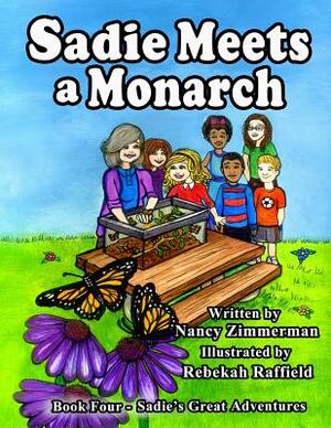 Sadie Meets a Monarch by Nancy Zimmerman