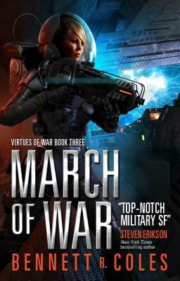Virtues of War - March of War by Bennett R. Coles
