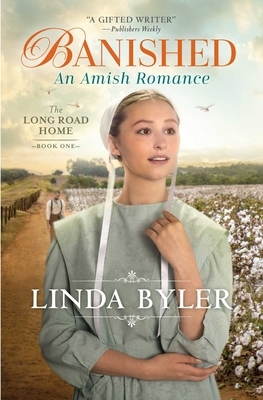 Banished: An Amish Romance by Linda Byler