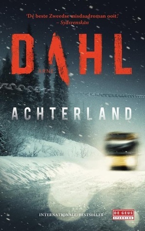 Achterland by Ron Bezemer, Arne Dahl