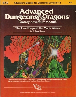 The Land Beyond The Magic Mirror by Gary Gygax