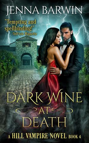 Dark Wine at Death by Jenna Barwin