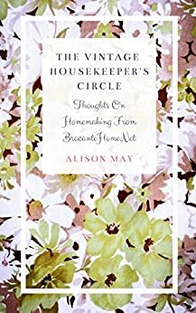 The Vintage Housekeepers Circle by Alison May