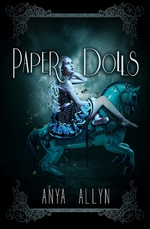 Paper Dolls by Anya Allyn