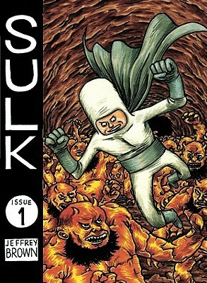 Sulk, Vol. 1: Bighead and Friends by Jeffrey Brown