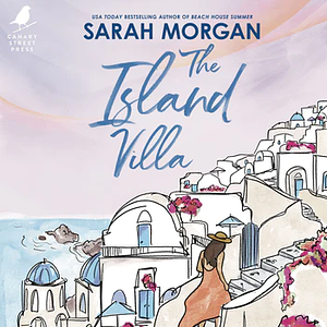 The Island Villa by Sarah Morgan