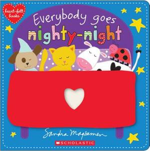 Everybody Goes Nighty-Night by Sandra Magsamen