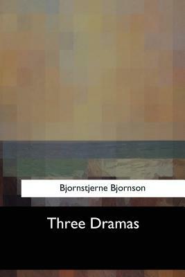 Three Dramas by Bjørnstjerne Bjørnson