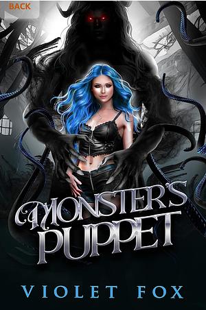 Monster's Puppet by Violet Fox