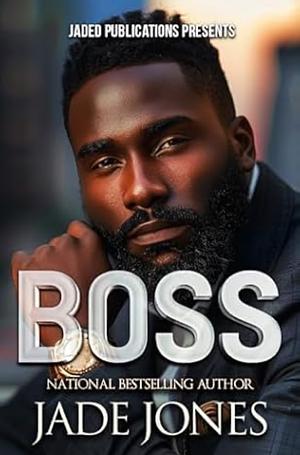 BOSS by Jade Jones