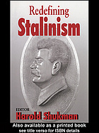 Redefining Stalinism by Harold Shukman