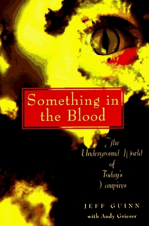 Something in the Blood by Andy Grieser, Jeff Guinn