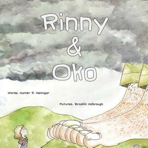Rinny & Oko by Hunter R. Hennigar