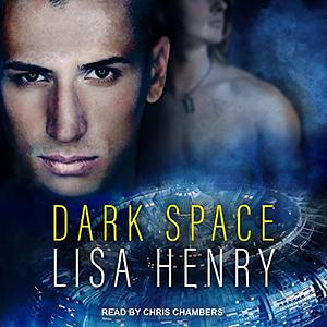Dark Space by Lisa Henry