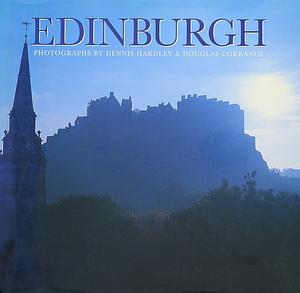 Edinburgh by Dennis Hardley