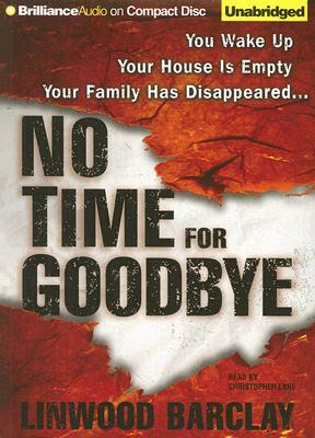 No Time for Goodbye by Linwood Barclay