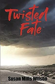 Twisted Fate by Susan Wilson