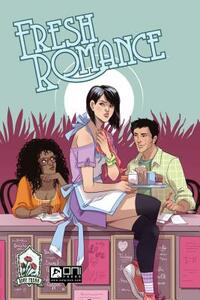 Fresh Romance by Marguerite Bennett, Sarah Kuhn, Kate Leth