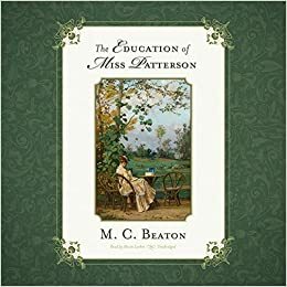 The Education of Miss Patterson by Marion Chesney