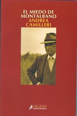 El miedo de Montalbano by Andrea Camilleri