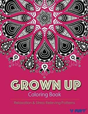 Grown Up Coloring Book 12: Coloring Books for Adults by V. Art