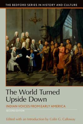 The World Turned Upside Down by Colin G. Calloway