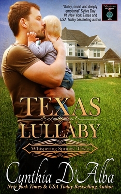 Texas Lullaby by Cynthia D'Alba