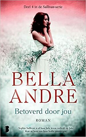 Betoverd door jou by Bella Andre