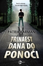 Trinaest dana do ponoći by Patrick Carman, Vesna Stamenković