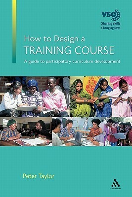 How to Design a Training Course by Peter Taylor
