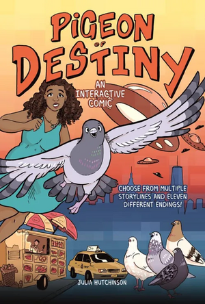 Pigeon of Destiny: An Interactive Comic by Julia Hutchinson